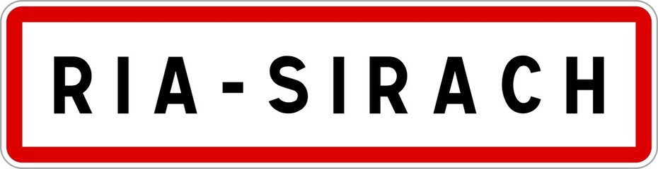 Panneau entrée ville agglomération Ria-Sirach / Town entrance sign Ria-Sirach