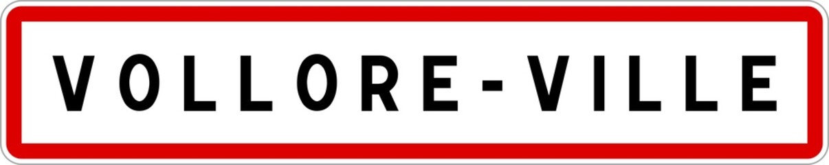 Panneau entrée ville agglomération Vollore-Ville / Town entrance sign Vollore-Ville