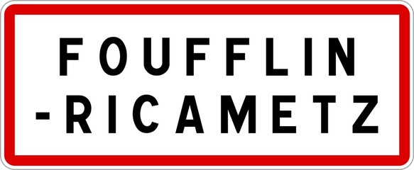 Fototapeta premium Panneau entrée ville agglomération Foufflin-Ricametz / Town entrance sign Foufflin-Ricametz