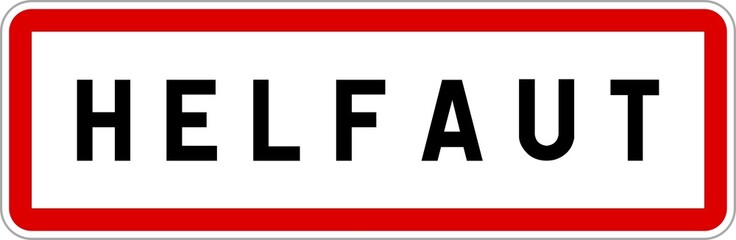 Panneau entrée ville agglomération Helfaut / Town entrance sign Helfaut