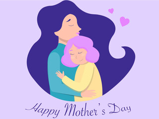 illustration of smiling mother and daughter hugging near happy mothers day lettering.