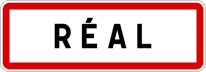 Panneau entrée ville agglomération Réal / Town entrance sign Réal
