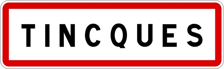 Panneau entrée ville agglomération Tincques / Town entrance sign Tincques