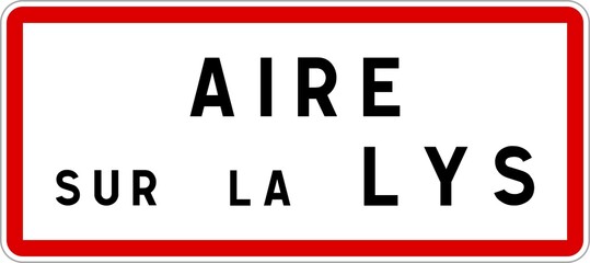 Panneau entrée ville agglomération Aire-sur-la-Lys / Town entrance sign Aire-sur-la-Lys