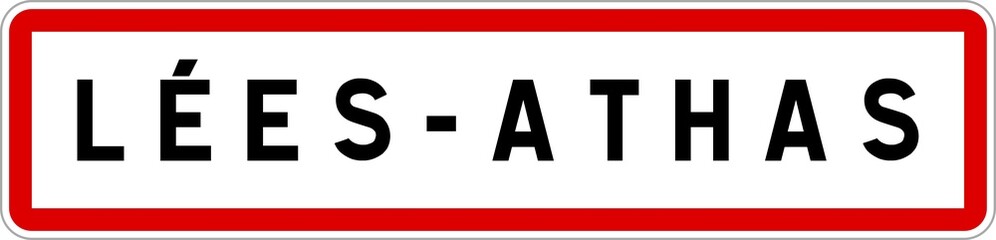 Fototapeta premium Panneau entrée ville agglomération Lées-Athas / Town entrance sign Lées-Athas