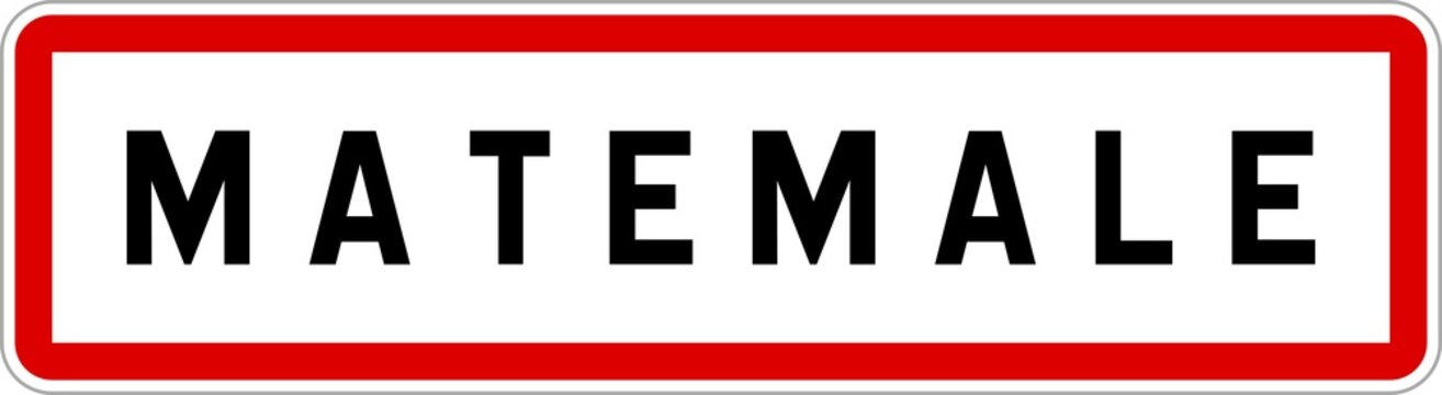Panneau entr&eacute;e ville agglom&eacute;ration Matemale / Town entrance sign Matemale