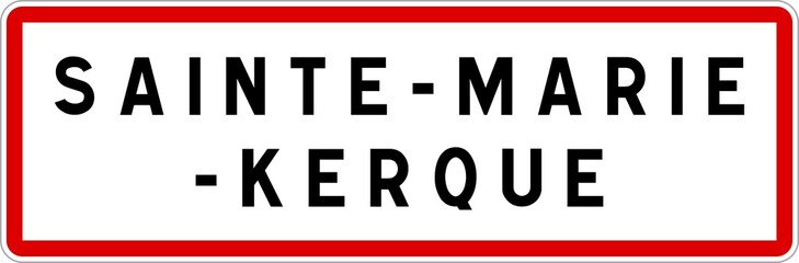 Panneau entrée ville agglomération Sainte-Marie-Kerque / Town entrance sign Sainte-Marie-Kerque