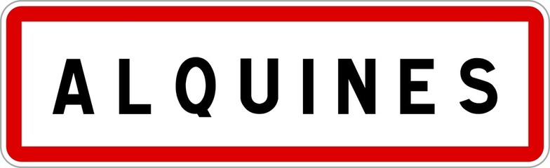 Panneau entrée ville agglomération Alquines / Town entrance sign Alquines