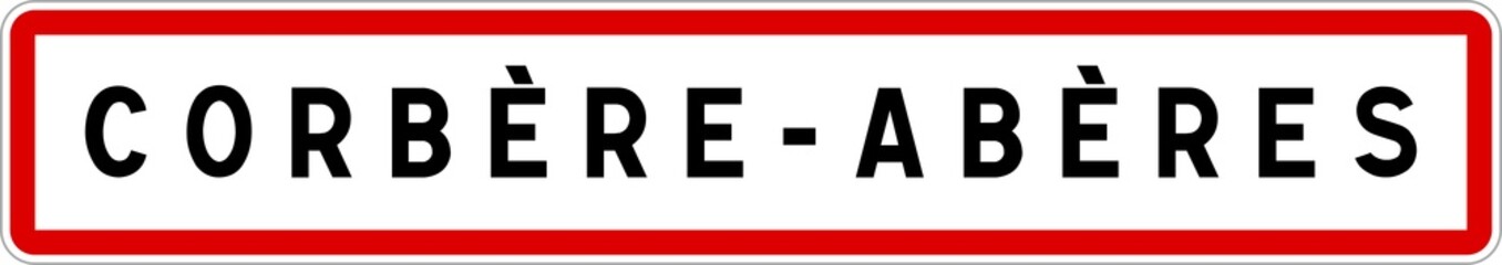 Fototapeta premium Panneau entrée ville agglomération Corbère-Abères / Town entrance sign Corbère-Abères