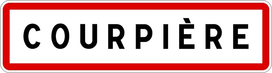Panneau entrée ville agglomération Courpière / Town entrance sign Courpière