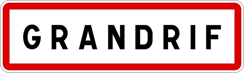 Panneau entrée ville agglomération Grandrif / Town entrance sign Grandrif