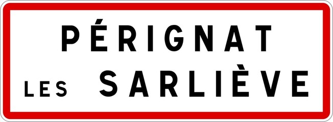 Panneau entrée ville agglomération Pérignat-lès-Sarliève / Town entrance sign Pérignat-lès-Sarliève