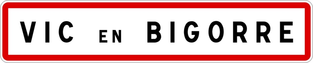 Panneau entrée ville agglomération Vic-en-Bigorre / Town entrance sign Vic-en-Bigorre