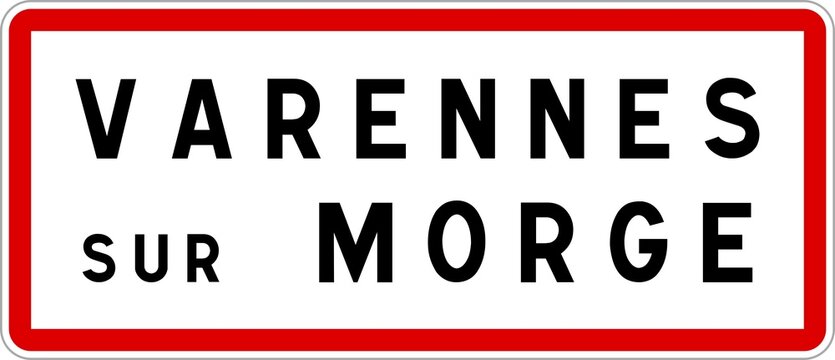 Panneau entr&eacute;e ville agglom&eacute;ration Varennes-sur-Morge / Town entrance sign Varennes-sur-Morge