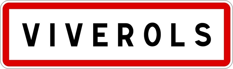 Panneau entrée ville agglomération Viverols / Town entrance sign Viverols