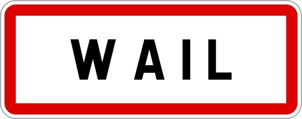 Panneau entrée ville agglomération Wail / Town entrance sign Wail