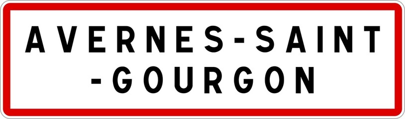 Panneau entrée ville agglomération Avernes-Saint-Gourgon / Town entrance sign Avernes-Saint-Gourgon