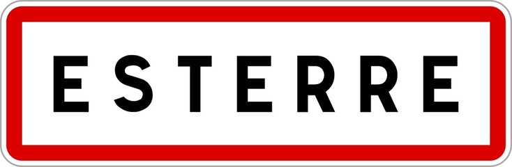 Panneau entrée ville agglomération Esterre / Town entrance sign Esterre