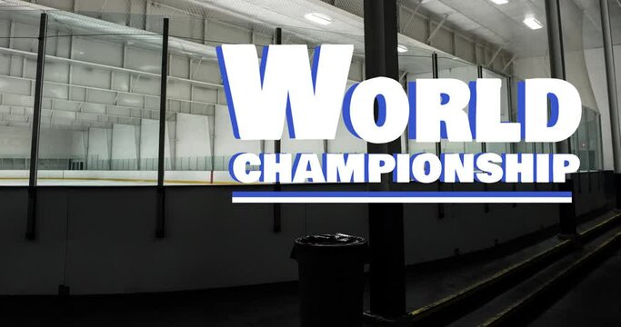 Animation of world championship text over ice hockey rink