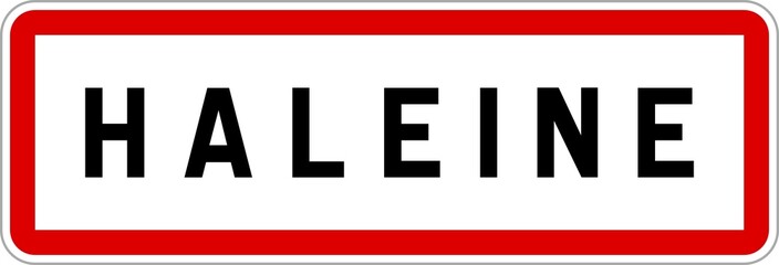 Panneau entrée ville agglomération Haleine / Town entrance sign Haleine