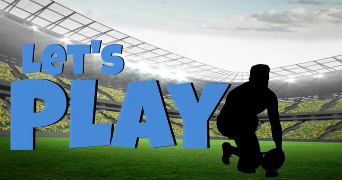 Animation of let's play text with rugby player silhouette at stadium