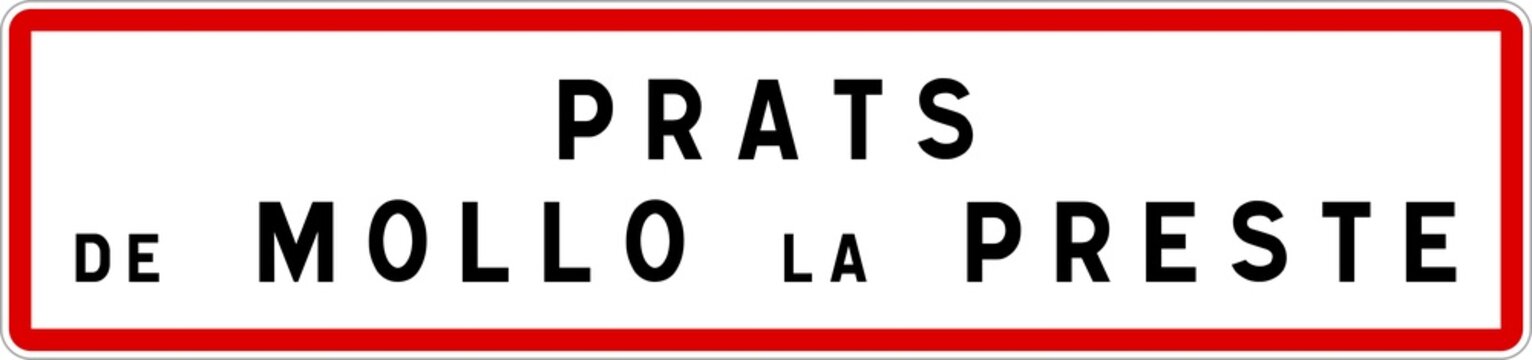 Panneau entr&eacute;e ville agglom&eacute;ration Prats-de-Mollo-la-Preste / Town entrance sign Prats-de-Mollo-la-Preste