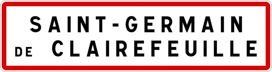 Panneau entrée ville agglomération Saint-Germain-de-Clairefeuille / Town entrance sign Saint-Germain-de-Clairefeuille