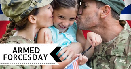 Animation of armed forces day text over caucasian male and female soldiers, daughter and flag of uk