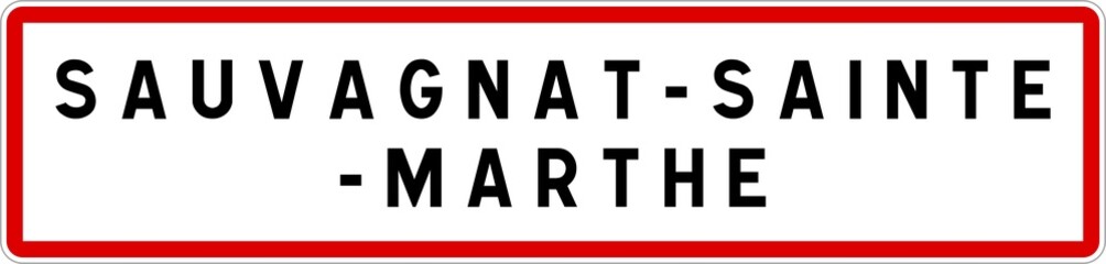 Panneau entrée ville agglomération Sauvagnat-Sainte-Marthe / Town entrance sign Sauvagnat-Sainte-Marthe