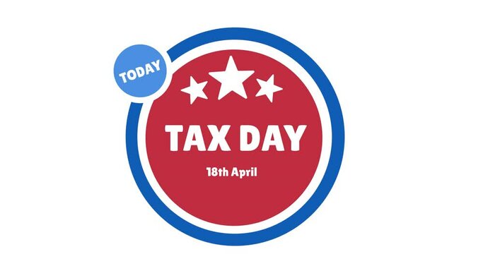 Animation of tax day text on red and blue badge on white background