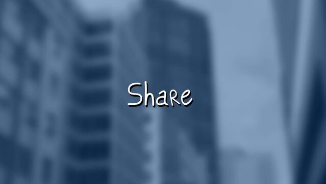Animation of share text over cityscape