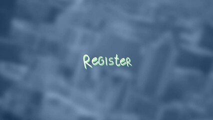 Animation of register text over blurred background - Powered by Adobe