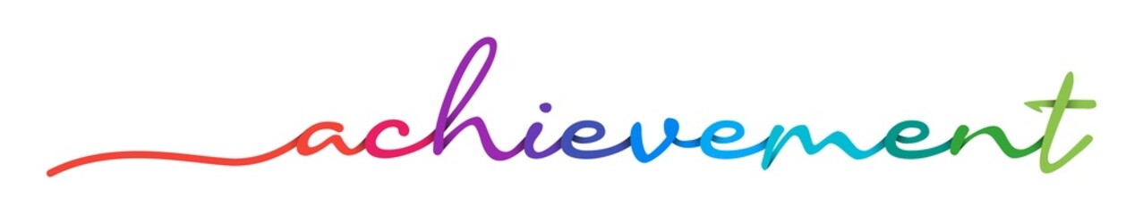 Achievement Handwriting Colorful Lettering Calligraphy Banner. Greeting Card Vector Illustration.