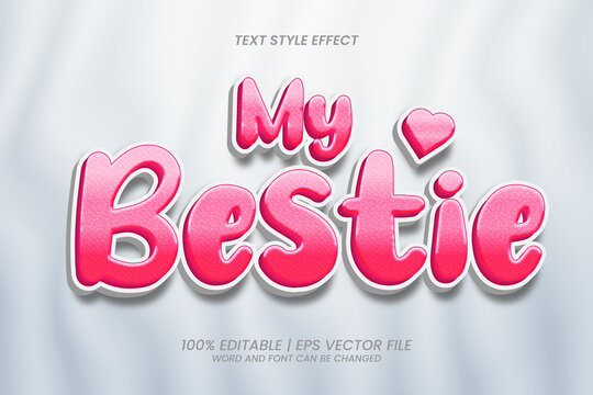 Editable text effect Bestie 3D cartoon Style