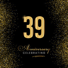 39 Year Anniversary Celebration Vector Template Design. 39 years golden anniversary sign. Gold glitter celebration. Light bright symbol for event, invitation, party, award, ceremony, greeting.