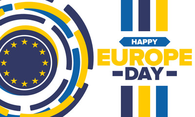 Europe Day. Annual public holiday in May. Is the name of two annual observance days - 5 May by the Council of Europe and 9 May by the European Union. Poster, card, banner and background. Vector