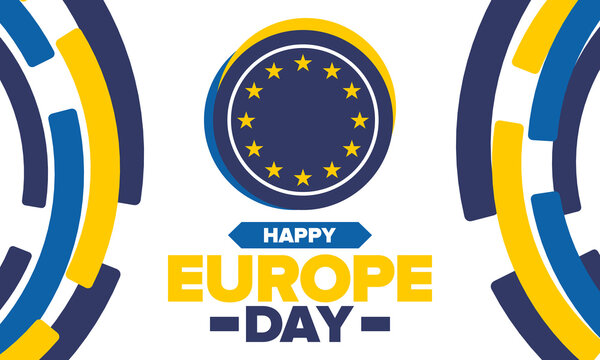Europe Day. Annual public holiday in May. Is the name of two annual observance days - 5 May by the Council of Europe and 9 May by the European Union. Poster, card, banner and background. Vector