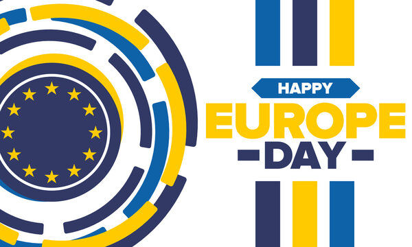 Europe Day. Annual public holiday in May. Is the name of two annual observance days - 5 May by the Council of Europe and 9 May by the European Union. Poster, card, banner and background. Vector