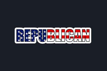 word Republican american flag colors, election vote emblem badge sticker