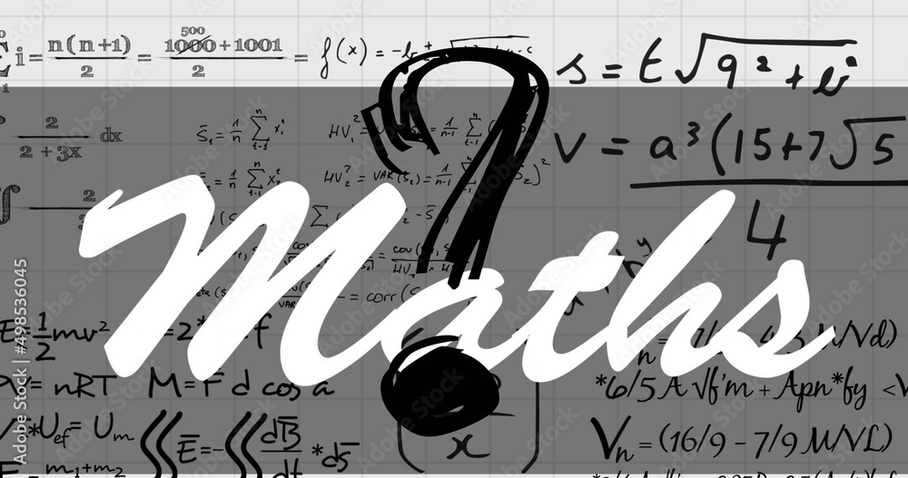 Poster maths text banner and question mark symbol against mathematical equations on grey background