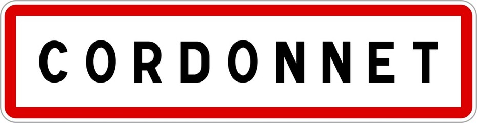 Panneau entrée ville agglomération Cordonnet / Town entrance sign Cordonnet