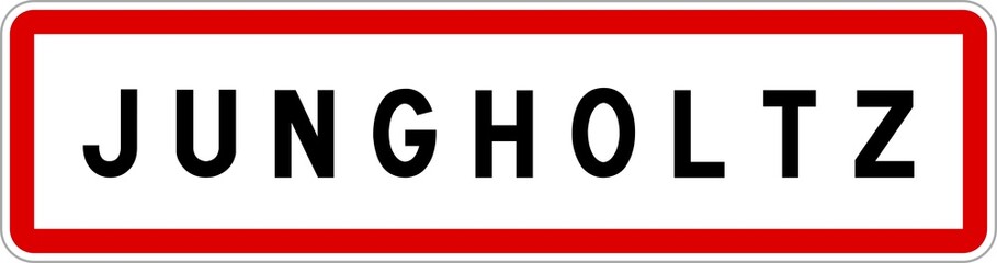Panneau entrée ville agglomération Jungholtz / Town entrance sign Jungholtz