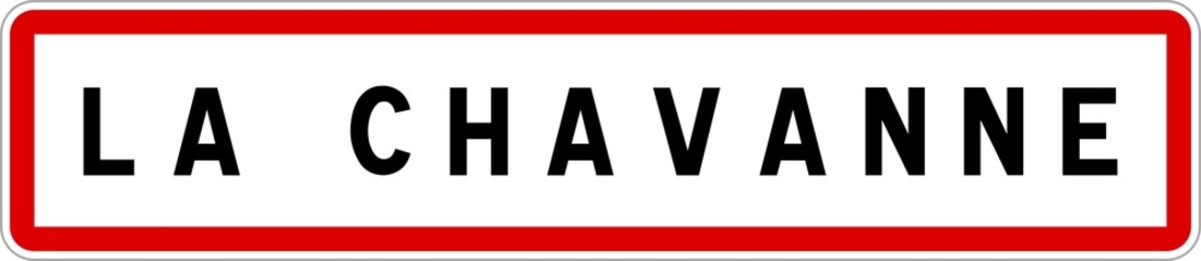 Panneau entrée ville agglomération La Chavanne / Town entrance sign La Chavanne