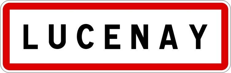 Panneau entrée ville agglomération Lucenay / Town entrance sign Lucenay
