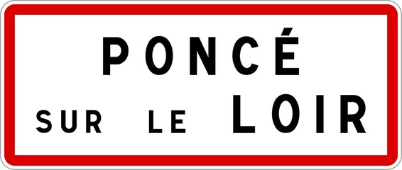 Panneau entrée ville agglomération Poncé-sur-le-Loir / Town entrance sign Poncé-sur-le-Loir