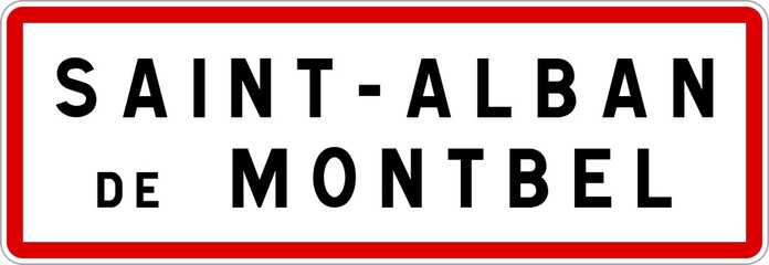 Panneau entrée ville agglomération Saint-Alban-de-Montbel / Town entrance sign Saint-Alban-de-Montbel
