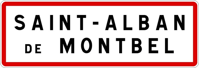 Panneau entrée ville agglomération Saint-Alban-de-Montbel / Town entrance sign Saint-Alban-de-Montbel