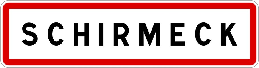 Panneau entrée ville agglomération Schirmeck / Town entrance sign Schirmeck