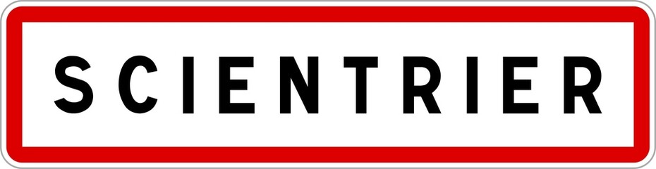 Panneau entrée ville agglomération Scientrier / Town entrance sign Scientrier