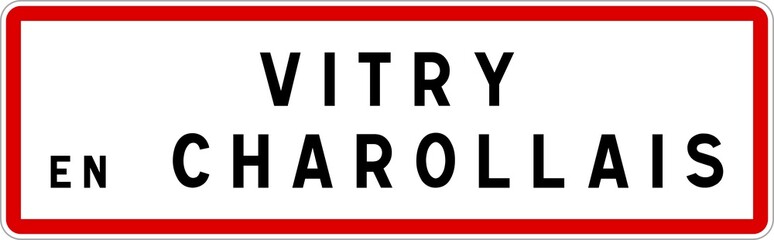 Panneau entrée ville agglomération Vitry-en-Charollais / Town entrance sign Vitry-en-Charollais
